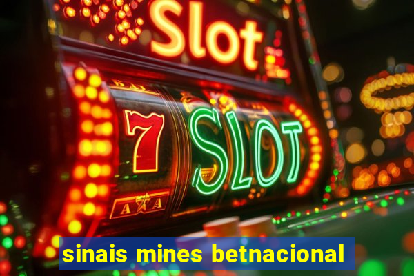 sinais mines betnacional